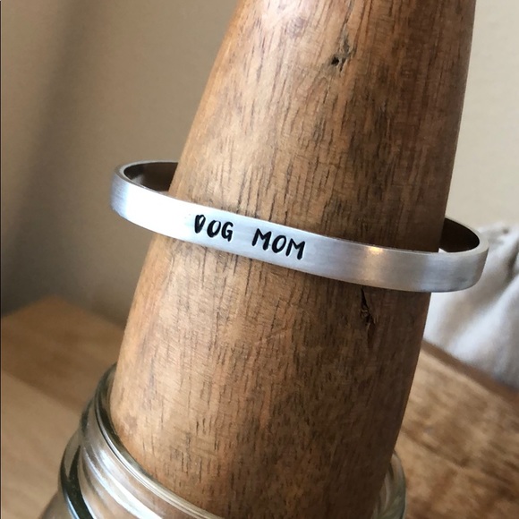 Jewelry - Hand Stamped Cuff - “Dog Mom” 🐶